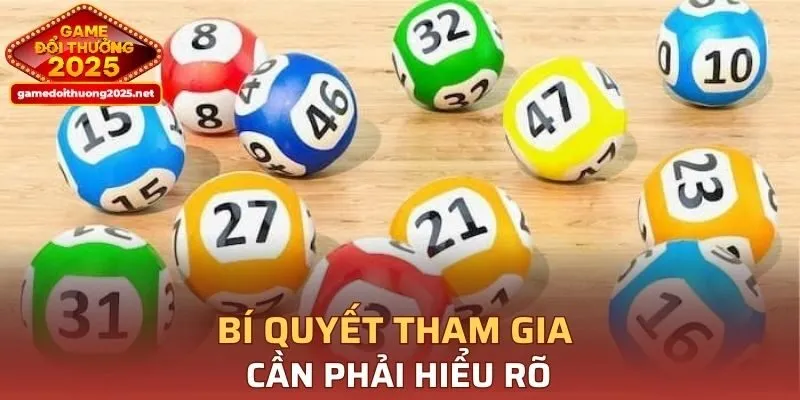Bí quyết tham gia cần phải hiểu rõ