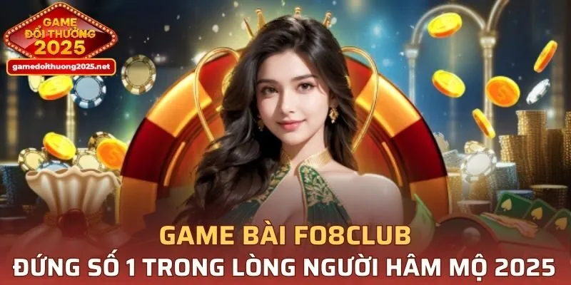 Game Bài FO8CLUB