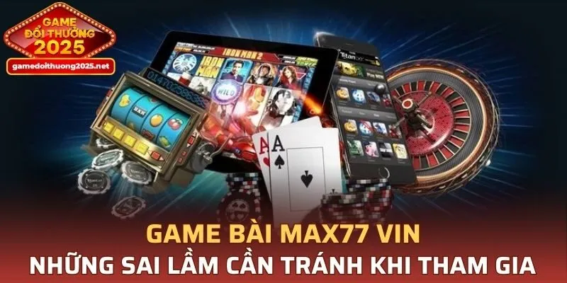 Game Bài MAX77 VIN
