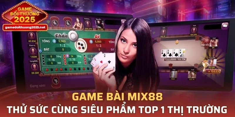 Game Bài MIX88
