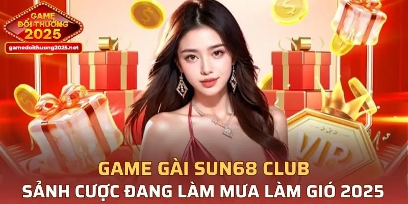Game Bài Sun68 Club