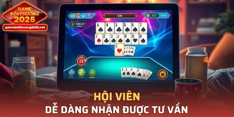 Hội viên dễ dàng nhận được tư vấn