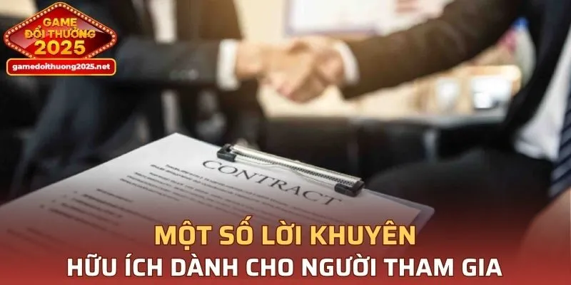 Một số lời khuyên hữu ích dành cho người chơi