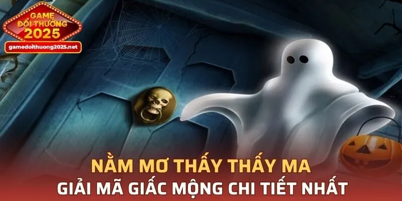 Nằm Mơ Thấy Ma