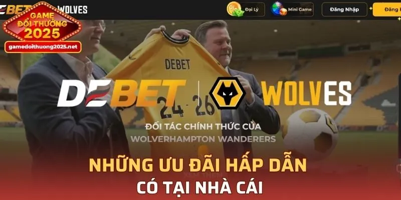 Những ưu đãi hấp dẫn có tại nhà cái