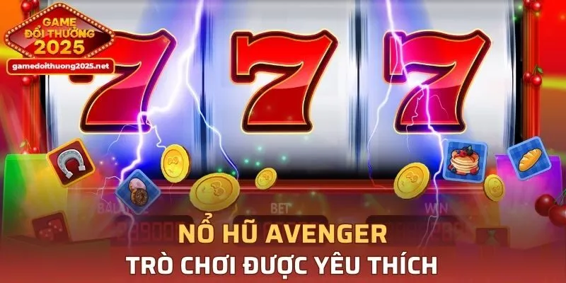 Nổ Hũ Avenger