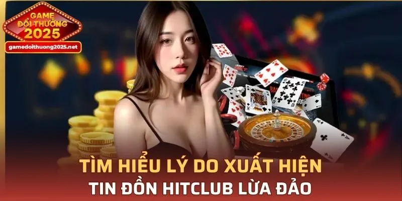Tìm hiểu nguyên nhân tin đồn lừa đảo xuất hiện