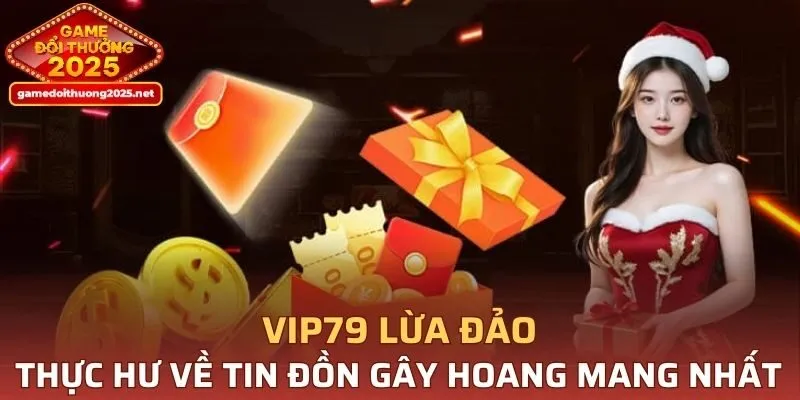 VIP79 Lừa Đảo